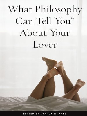 cover image of What Philosophy Can Tell You About Your Lover